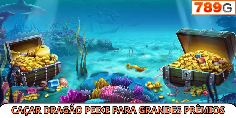 Caçar Dragão Peixe para Pesca com Prêmios