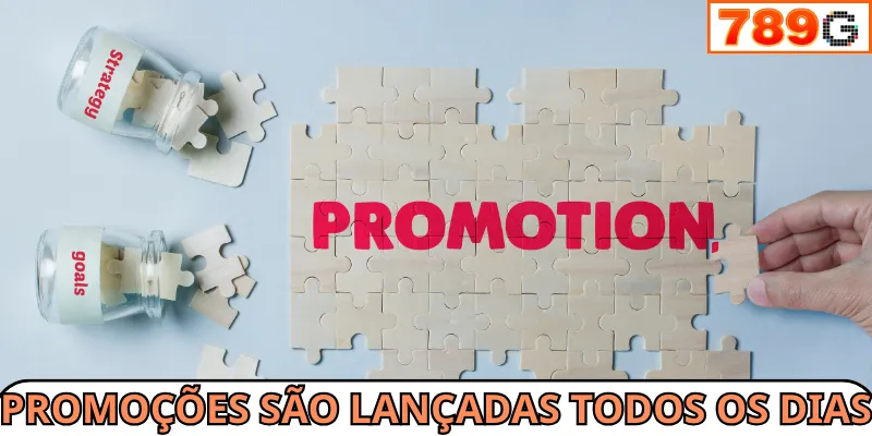 Promoções são lançadas todos os dias
