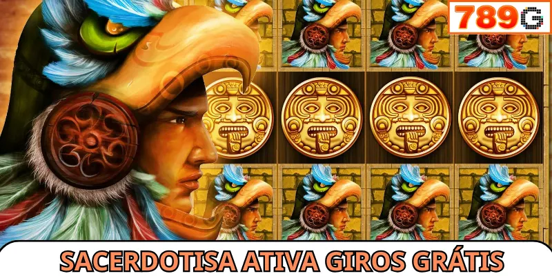 Sacerdotisa ativa giros grátis